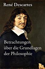 Betrachtungen über die Grundlagen der Philosophie