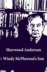 Windy McPherson's Son (Unabridged)