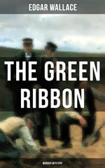 The Green Ribbon (Murder Mystery)