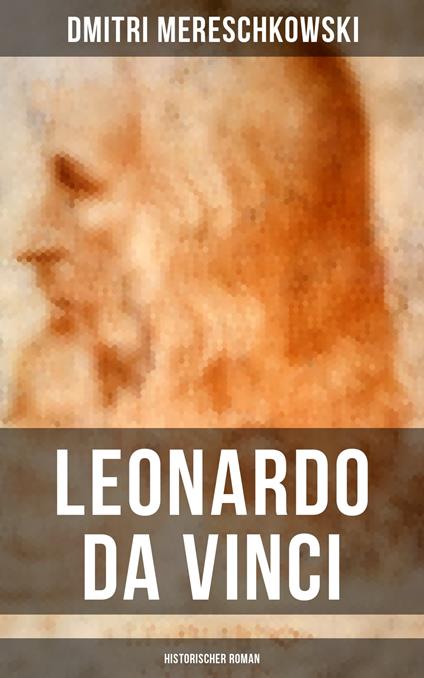 Leonardo da Vinci (Historischer Roman)