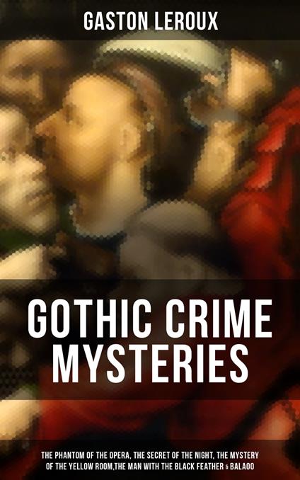 GOTHIC CRIME MYSTERIES