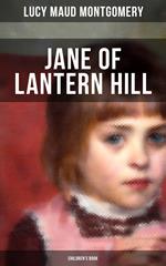 JANE OF LANTERN HILL (Children's Book)