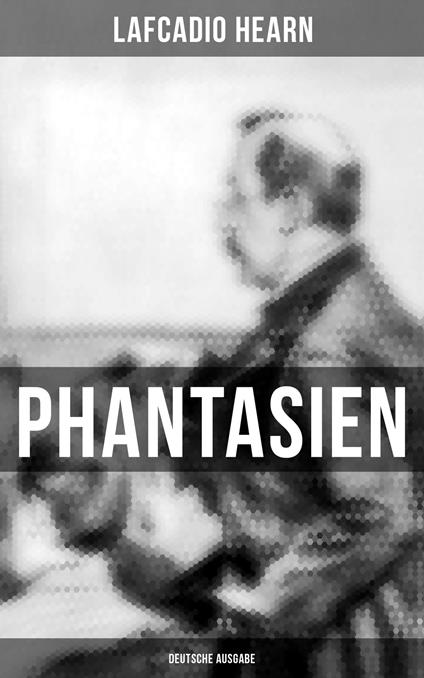 Phantasien (Deutsche Ausgabe)