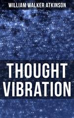 Thought Vibration