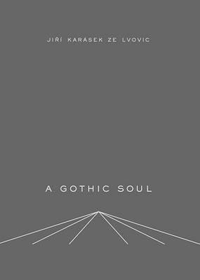 A Gothic Soul - Jiri Karasek - cover