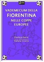 Vademecum della Fiorentina nelle coppe europee