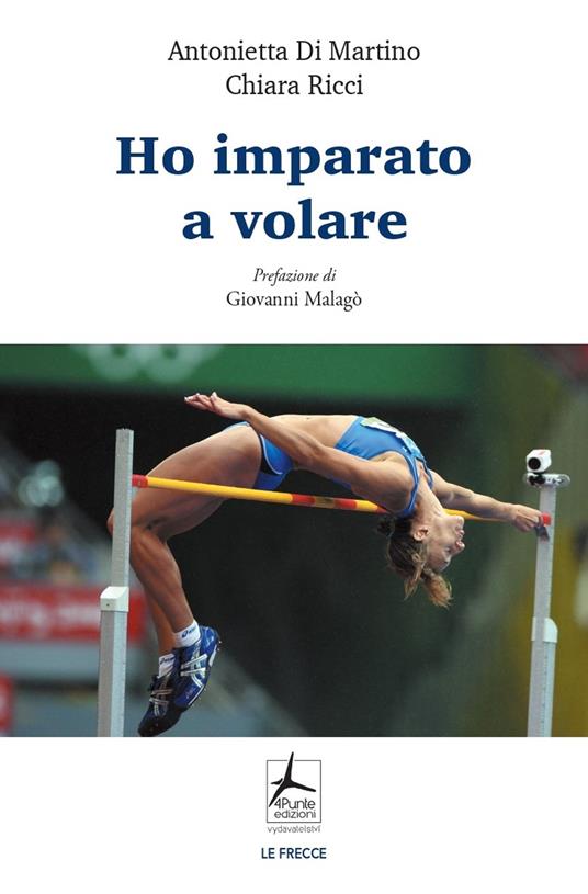 Ho imparato a volare - Chiara Ricci,Antonietta Di Martino - copertina