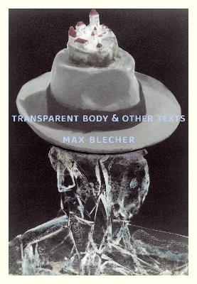 Transparent Body & Other Texts - Max Blecher - cover