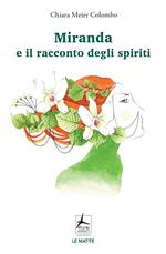 Miranda e il racconto degli spiriti