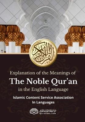 Explanation of the meanings of the Noble Quran in the English Language - cover