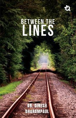 Between The Lines - Dinesh Dharampaul - cover