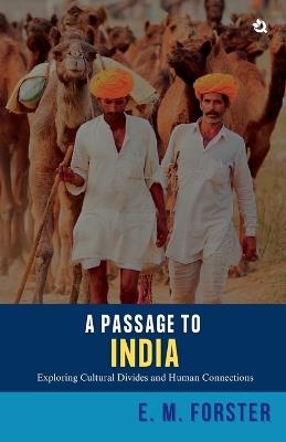 A Passage To India - E M Forster - cover