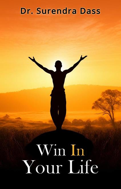 Win In Your Life