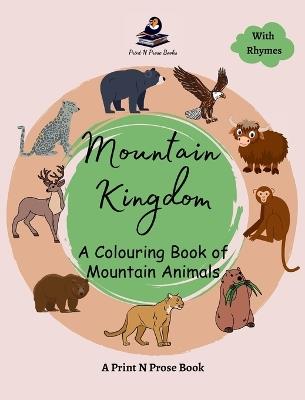 Mountain Kingdom: A Colouring Book of Mountain Animals - Niti Shukla - cover