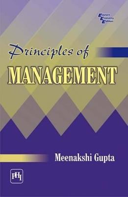 Principles of Management - Meenakshi Gupta - cover