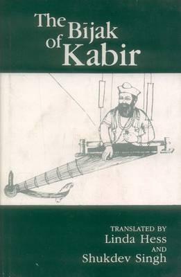 The Bijak of Kabir - Shukdev Singh - cover