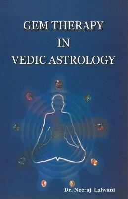 Gem Therapy in Vedic Astrology - Neeraj Lalwani - cover