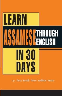 Learn Assamese Through English in 30 Days - Krishna Gopal Vikal - cover