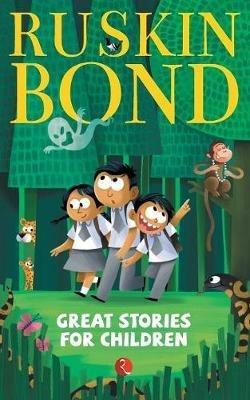 Great Stories for Children - Ruskin Bond - cover