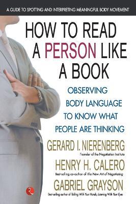 How to Read a Person Like a Book - Gerard I. Nierenberg,Henry H. Calero,Gabriel Grayson - cover