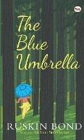 The Blue Umbrella - Ruskin Bond - cover