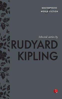 Selected Stories by Rudyard Kipling - Terry O'Brien - cover