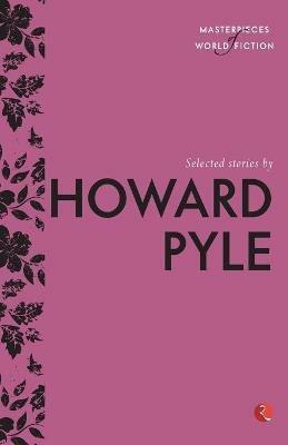 Selected Stories by Howard Pyle - cover