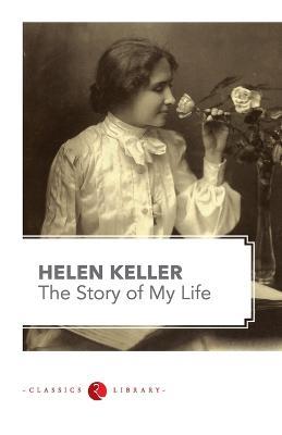 The Story of My Life - Helen Keller - cover