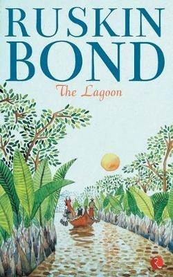 THE LAGOON - Ruskin Bond - cover