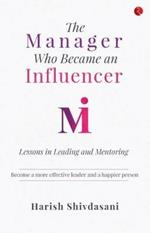 The Manager Who Became an Influencer