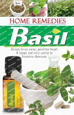 Home Remedies Basil - Rajiv Sharma - cover