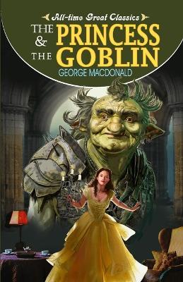 The Princess & the Goblin - Sahil Gupta - cover