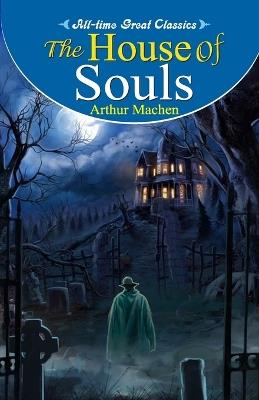 The House of Souls - Sahil Gupta - cover