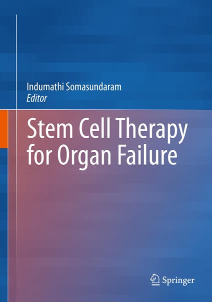 Stem Cell Therapy for Organ Failure