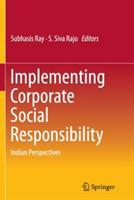 Implementing Corporate Social Responsibility: Indian Perspectives