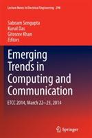 Emerging Trends in Computing and Communication: ETCC 2014, March 22-23, 2014