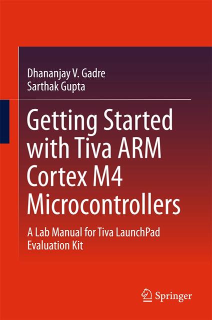 Getting Started with Tiva ARM Cortex M4 Microcontrollers