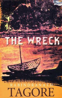 The Wreck - Rabindranath Tagore - cover