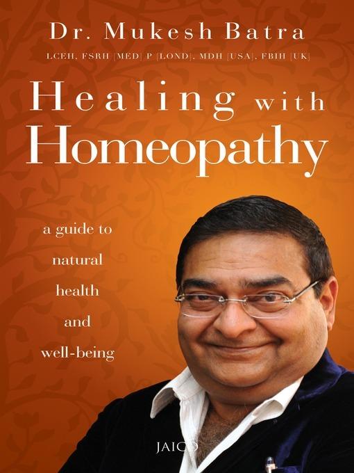 Healing with Homeopathy - Mukesh Batra - cover