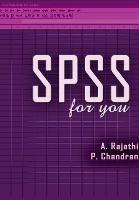 SPSS (statistical Package for Social Sciences) - A. Rajathi,P. Chandran - cover