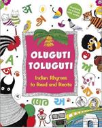 Oluguti Toluguti: Indian Rhymes to Read and Recite