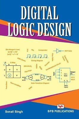 Digital Logic Design - Sonali Singh - cover