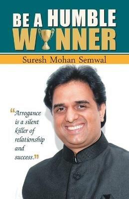 Be a Humble Winner - Suresh Mohan Semwal - cover