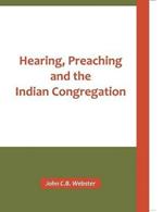 Hearing, Preaching and the Indian Congregation