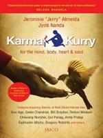 Karma Kurry for the Mind, Body, Heart & Soul