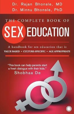 The Complete book of Sex Education - Rajan Bhonsle,Minnu Bhonsle - cover