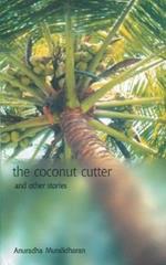 The Coconut Cutter & Other Stories