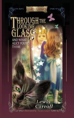 Through the Looking-Glass: And What Alice Found There (Abridged and Illustrated) - Lewis Carroll - cover