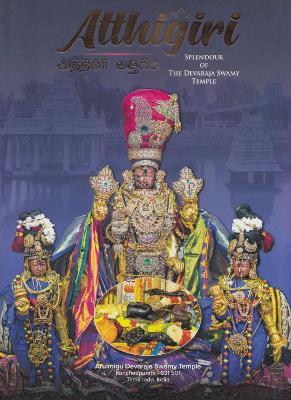 Atthigiri: Splendour of the devaraja Swamy Temple - cover