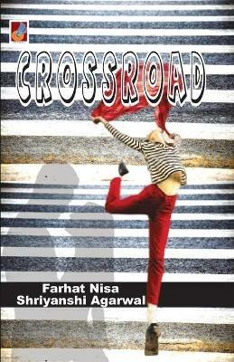 The CROSSROAD - Farhat Nisa - cover